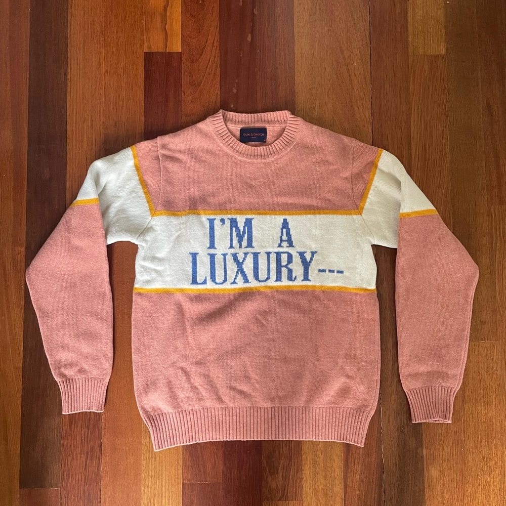 I’m a Luxury Sweater